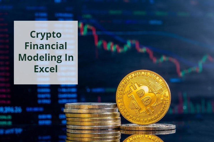 crypto financial modeling in Excel
