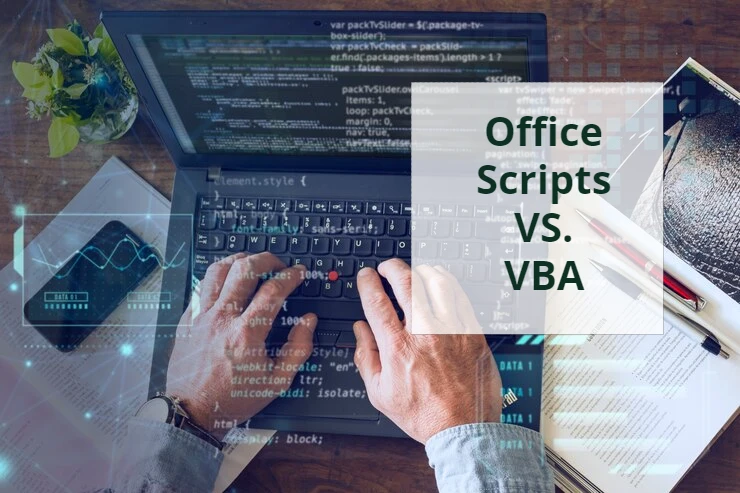 Office Scripts vs. VBA