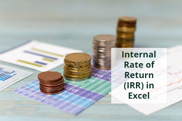 Internal Rate of Return (IRR) in Excel