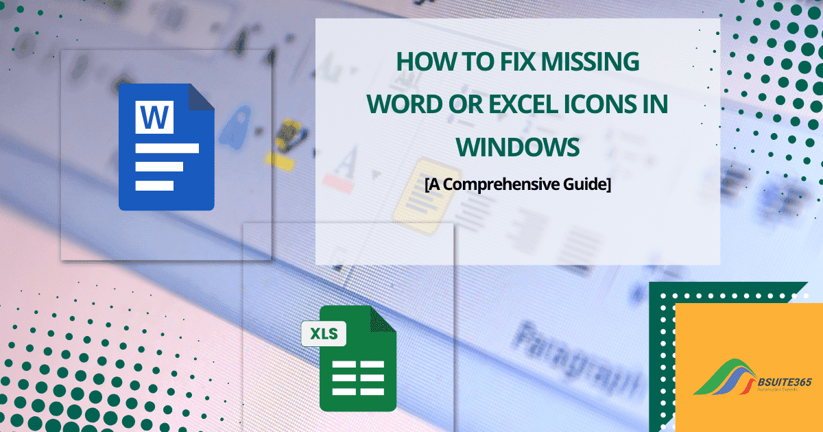 How to Fix Missing Word or Excel Icons in Windows-min How to Fix Missing Word or Excel Icons in Windows