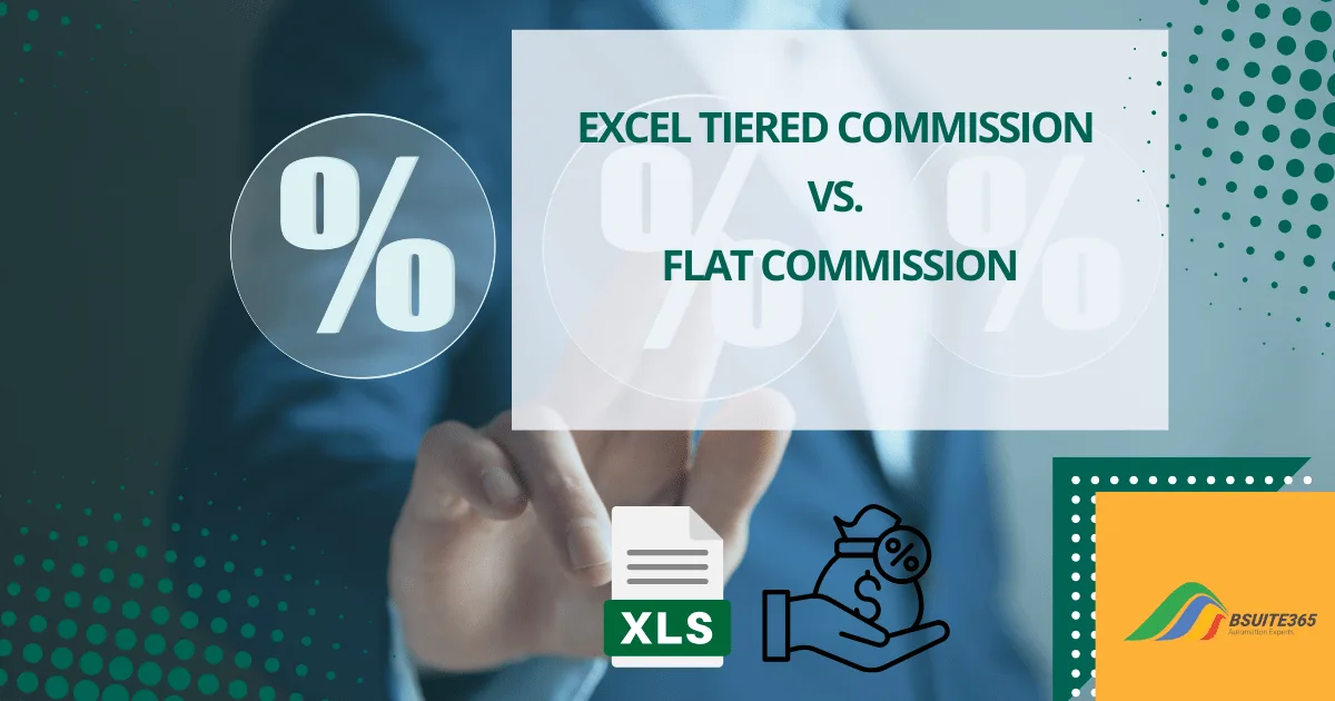 Excel Tiered Commission vs. Flat Commission