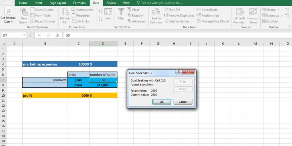 Goal Seek Status box shows the results of the analysis. It reads, Goal seeking with cell C10 found a solution. Target value and current value are 2000