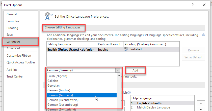 in the File tab from the Excel ribbon, click Options then Language. In the “Choose Editing Languages” part, select and add your preferred language