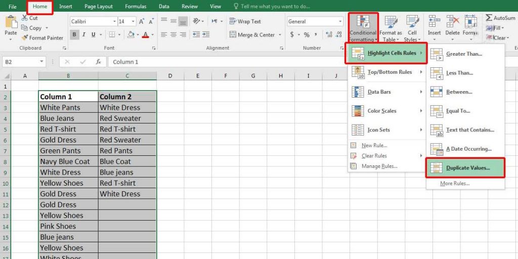 select a table, go to the Home tab and click on the “Conditional Formatting”. click on “Highlight Cells Rules” and select “Duplicate Values.”