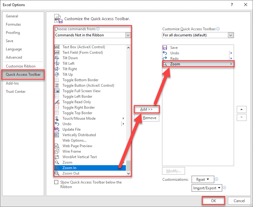 In the Customize Quick Access Toolbar section of the excel options window, choose a command from the left side drop-down list, press Add, click OK.