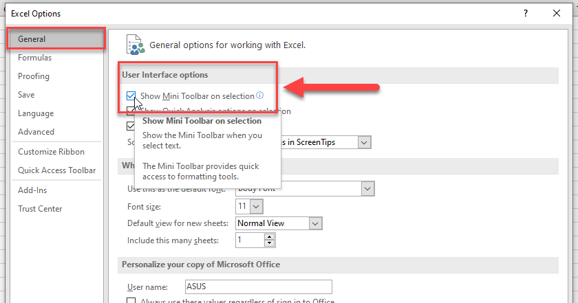 Go to the File tab. Click Options. Click General. Check or uncheck the “Show Mini Toolbar on Selection " from the User Interface Options part.